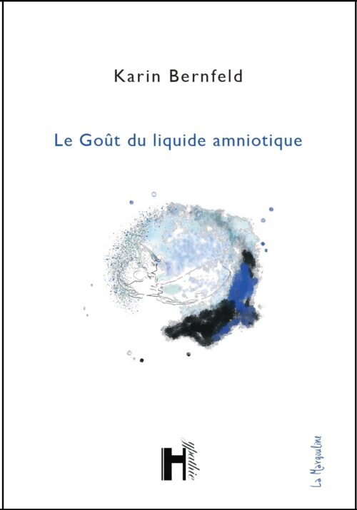 Le goût du liquide amniotique